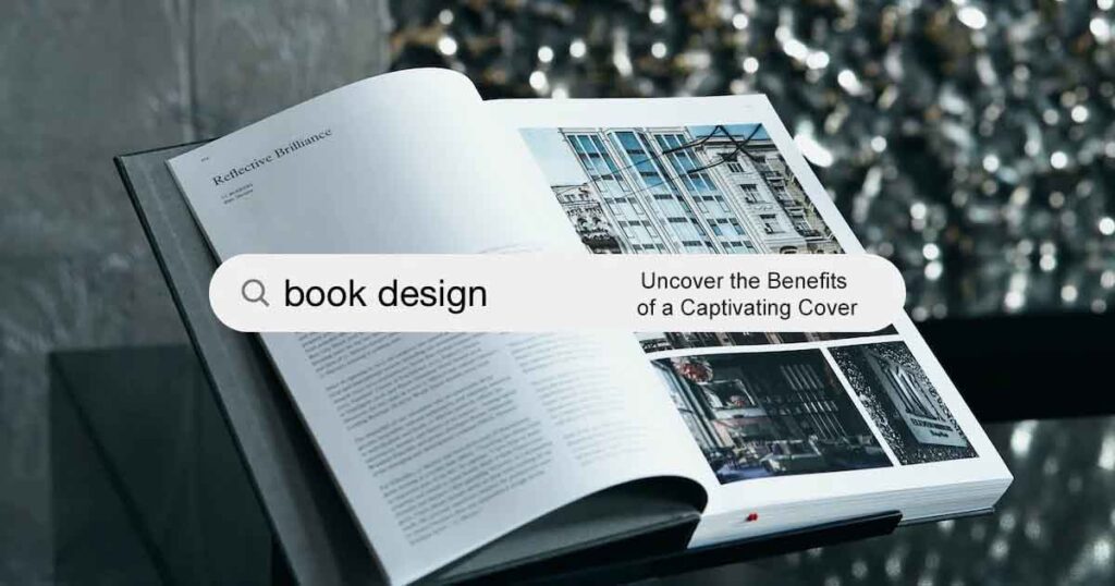 Benefits of a Captivating Book Cover