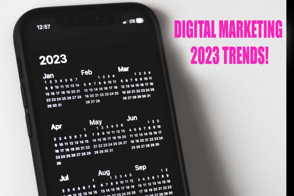 digital marketing trends 2023