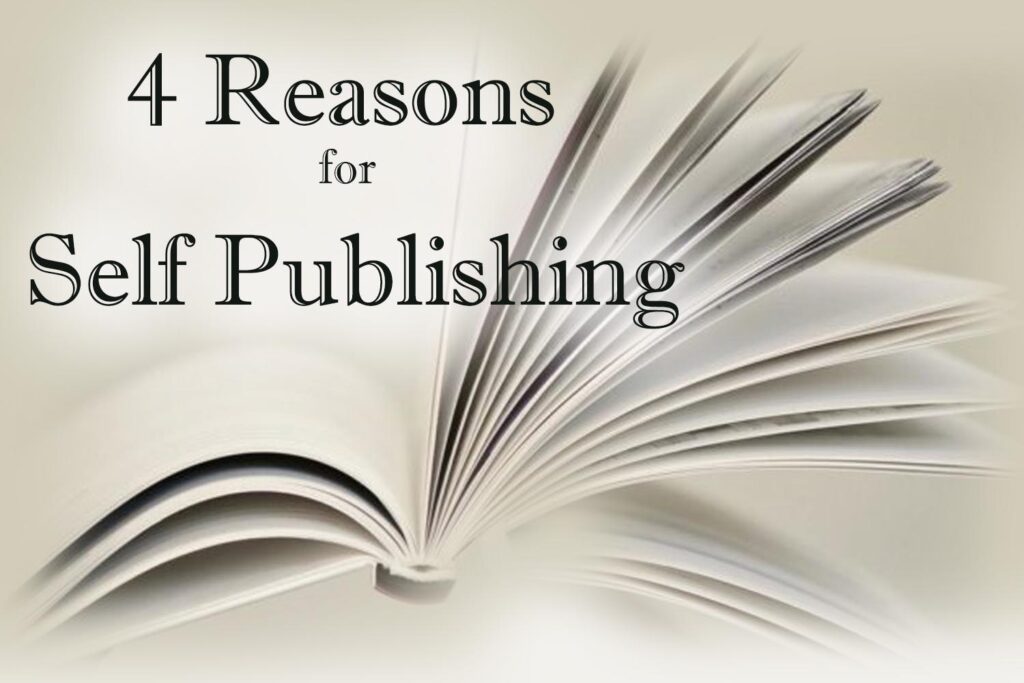 reasons to self publish your books