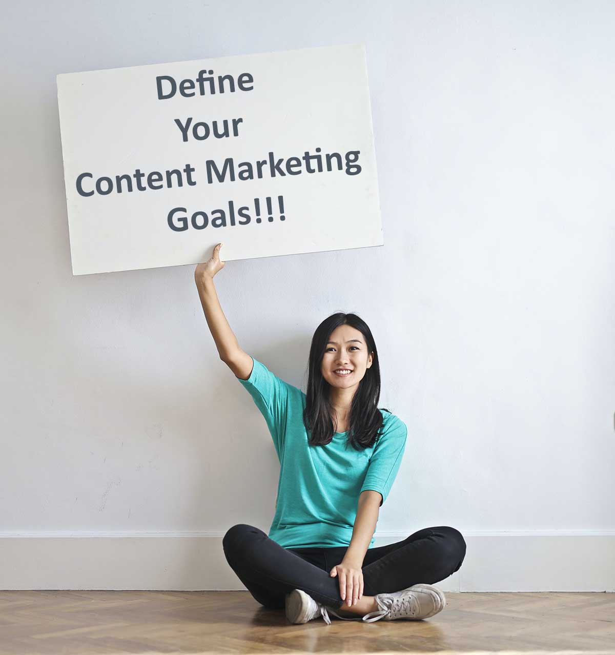 Define Your Content Marketing Goals