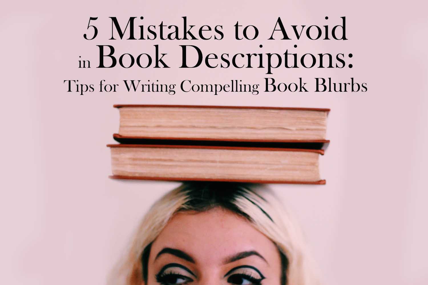 tips to write great book descriptions