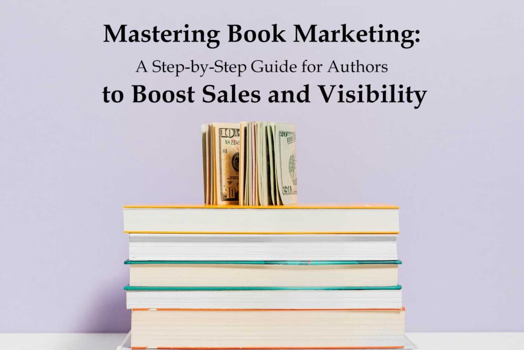 Mastering Book Marketing