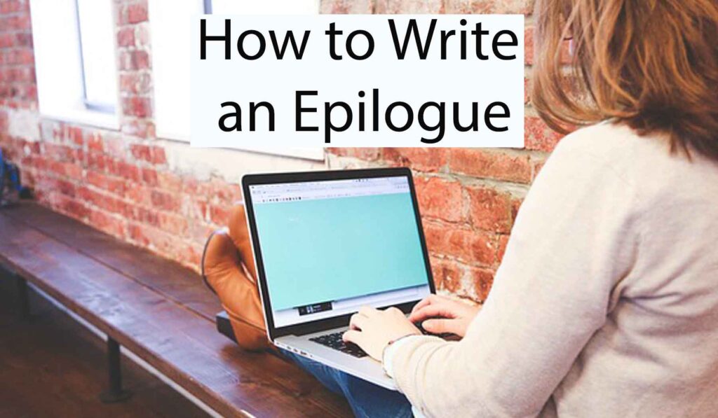 How to Write an Epilogue