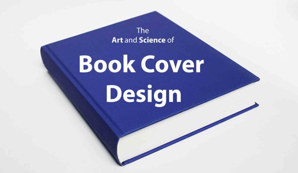 Art and Science of Book Cover Design