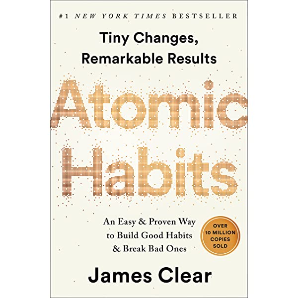 Atomic Habits by James Clear