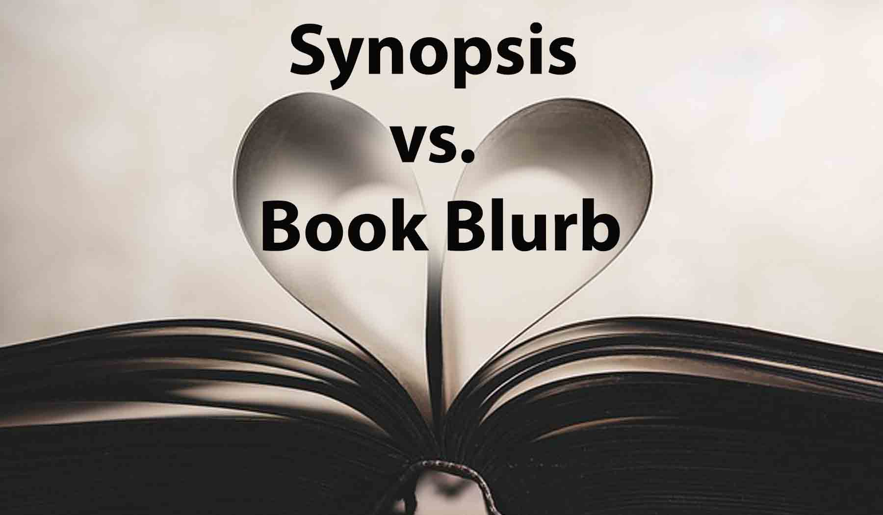 Synopsis vs. Book Blurb