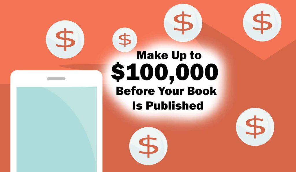 Make Money Before Publishing Your Book