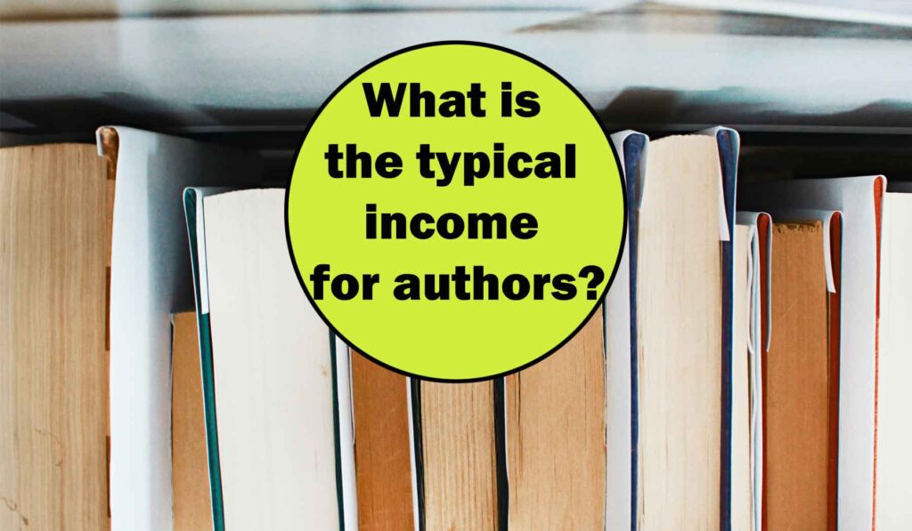 What is the typical income for authors?