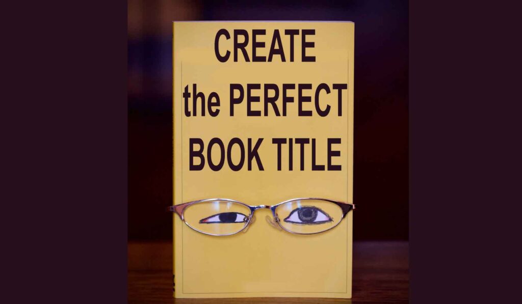 create the perfect book title