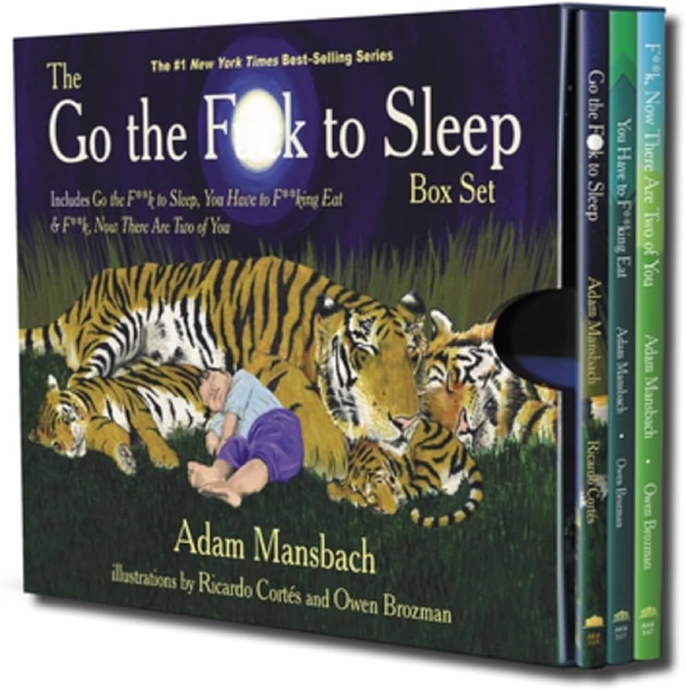 Go the F__k to Sleep by Adam Mansbach